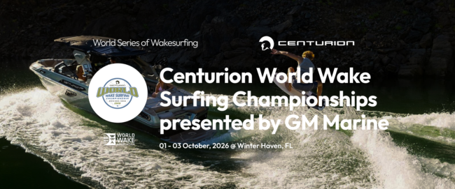 Centurion World Wake Surfing Championships presented by GM Marine